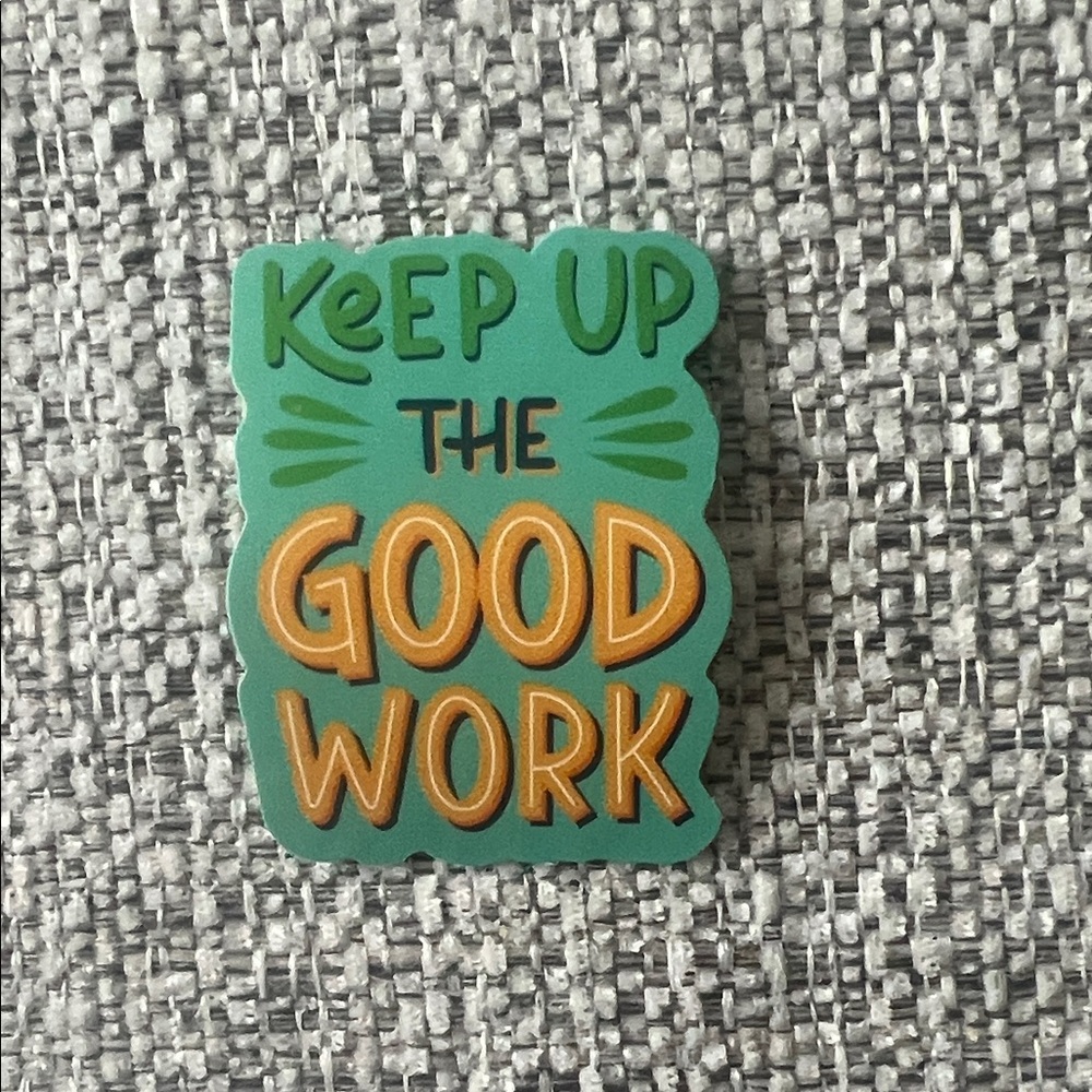 4/$10 Motivational Sticker